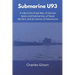 Submarine U93: A Tale of the Great War, of German Spies, and Submarines, of Naval Warfare, and all manner of Adventures