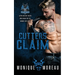 Cutter's Claim: A Bad Boy Biker Romance