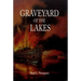 Graveyard of the Lakes