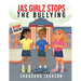 JAS GIRLZ Stop The Bullying