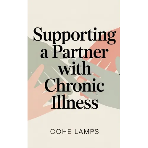 Supporting a Partner with Chronic Illness