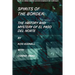 Spirits of the Border: The History and Mystery of El Paso Del Norte
