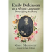 Emily Dickinson as a Second Language: Demystifying the Poetry