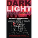 Dark Light Consciousness: Melanin, Serpent Power, and the Luminous Matrix of Reality