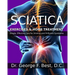 Sciatica Exercises & Home Treatment: Simple, Effective Care For Sciatica and Piriformis Syndrome