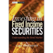 Investing in Fixed Income Securities: Understanding the Bond Market
