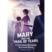 Mary and the Trail of Tears: A Cherokee Removal Survival Story
