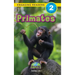 Primates: Animals That Make a Difference! (Engaging Readers, Level 2)
