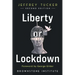 Liberty or Lockdown