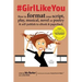 #GirlLikeYou: How to format your script, play, musical, novel or poetry and self-publish to ebook and paperback