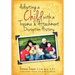 Adopting a Child with a Trauma and Attachment Disruption History: A Practical Guide