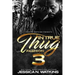 In True Thug Fashion 3