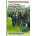 Field Studies Techniques. Part 3. Zoology: Investigating Nature Together