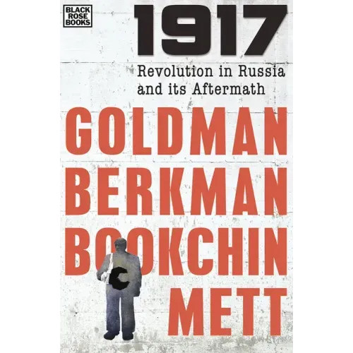 1917: Revolution in Russia and Its Aftermath