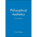 Philosophical Aesthetics: An Introduction