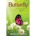Butterfly: Journey from My Cocoon
