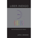 Liber Indigo: The Affordances of Magic