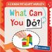 What Can You Do?