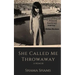 She Called Me Throwaway