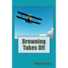Browning Takes Off