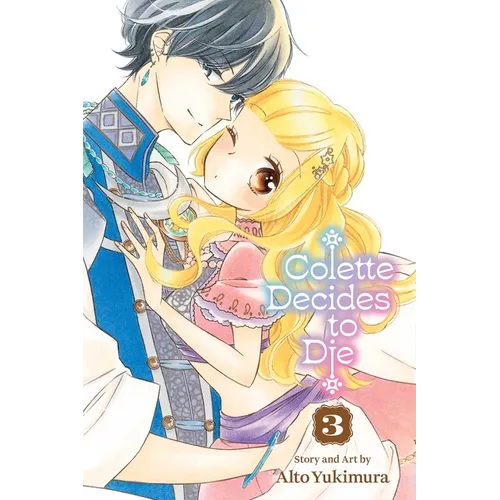 Colette Decides to Die, Vol. 3