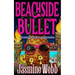 Beachside Bullet