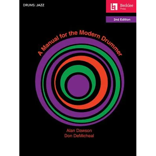 A Manual for the Modern Drummer