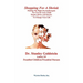 Shopping for a Shrink /Finding the Right Psychotherapist for You or Your Child /Sound Advice and Stories to Change Your Life