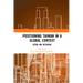 Positioning Taiwan in a Global Context: Being and Becoming