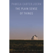 The Plain Sense of Things