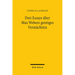 Drei Essays Uber Max Webers Geistiges Vermachtnis