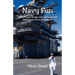 Navy Fun - When Ronald Reagan was in Charge, and Being in the Navy was a Blast