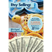 Etsy Selling: The Ultimate Crash Course Guide to Selling on Etsy and Building a Successful Etsy Business in 30 Minutes or Less!