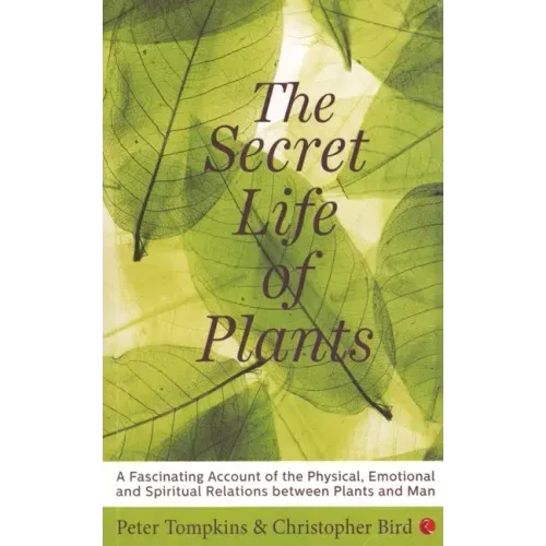 The Secret Life of Plants