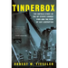 Tinderbox: The Untold Story of the Up Stairs Lounge Fire and the Rise of Gay Liberation