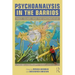 Psychoanalysis in the Barrios: Race, Class, and the Unconscious