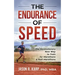 The Endurance of Speed: The Revolutionary New Way to Train for Marathons & Half-Marathons