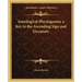 Astrological Physiognomy a Key to the Ascending Sign and Decanate