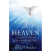 Comfort from Heaven: The peace of God directly from Heaven to heal your broken Heart