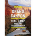 Moon Grand Canyon: Hike, Camp, Raft the Colorado River
