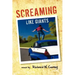 Screaming Like Giants