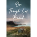On Traigh Lar Beach: Stories