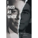 I Pass as White