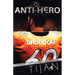 My Anti-Hero