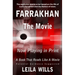 Farrakhan, The Movie: Now Playing in Print