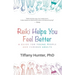 Reiki Helps You Feel Better: A Guide for Young People and Curious Adults