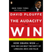 The Audacity to Win: How Obama Won and How We Can Beat the Party of Limbaugh, Beck, and Palin