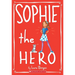 Sophie the Hero (Sophie #2): Volume 2
