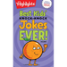 Best Kids' Knock-Knock Jokes Ever! Volume 1: Over 300 of the Best Knock-Knock Jokes for Kids, Including Funny Riddles, Silly Jokes and Laugh-Out-Loud