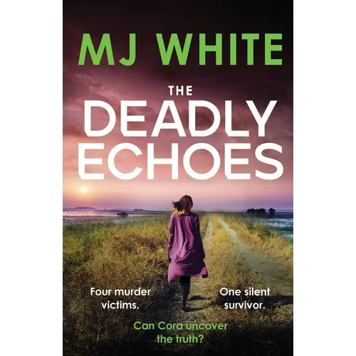 The Deadly Echoes